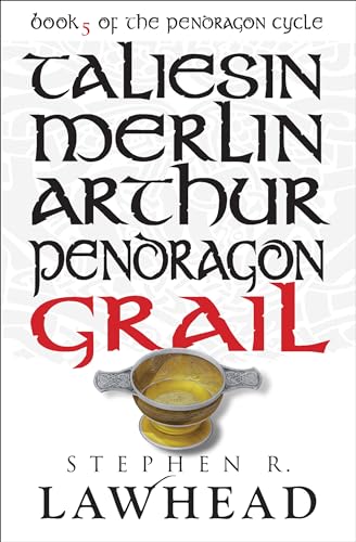 Grail: Book 5 Of The Pendragon Cycle